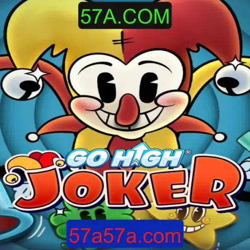 Descubra o Empolgante Mundo de GoHighJoker: O Jogo Revolucionário de 57A.COM